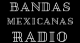 Bandas Mexicanas Radio