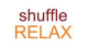 Shuffle Relax