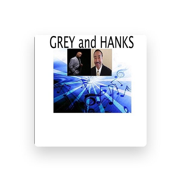 Grey and Hanks