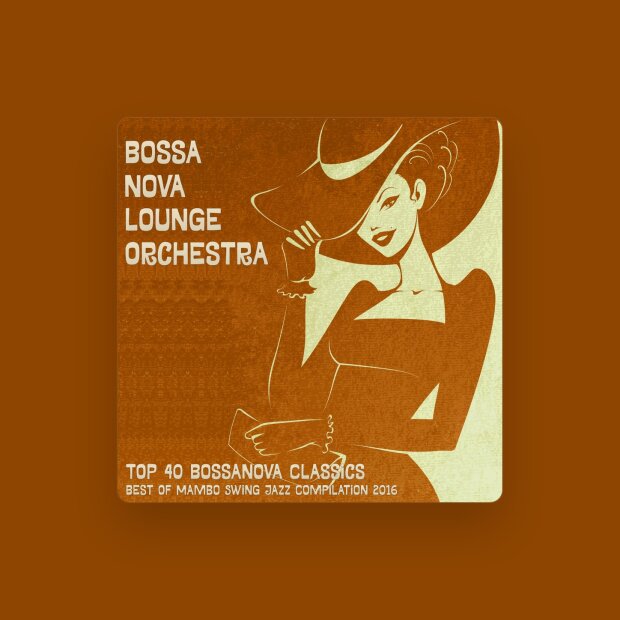 Bossa Nova Lounge Orchestra