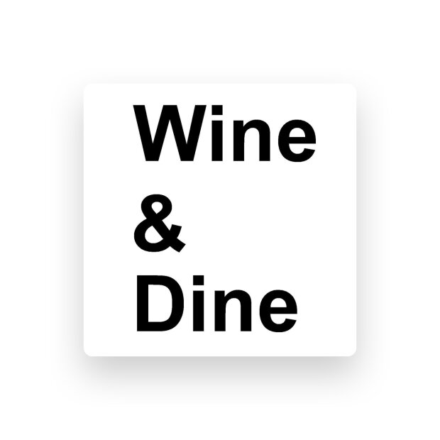 WINE & DINE