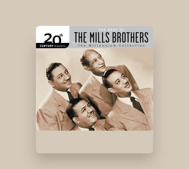 THE MILLS BROTHERS