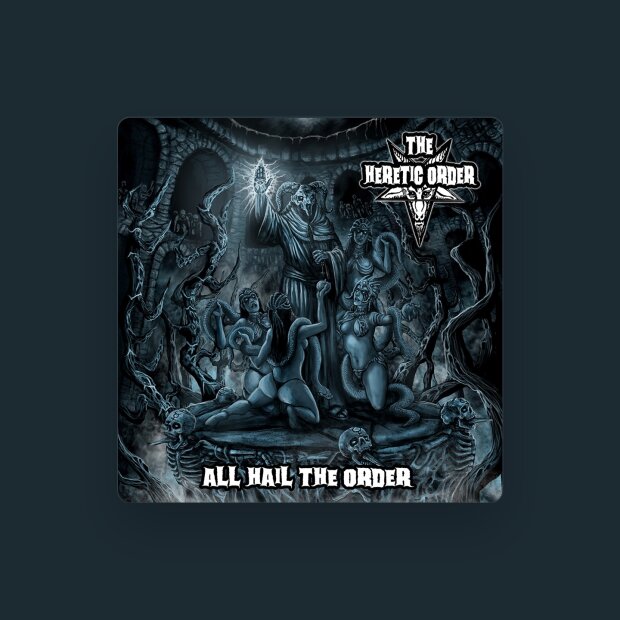 The Heretic Order