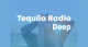 Tequila Radio:Deep