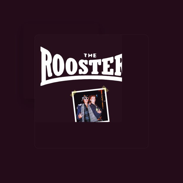 The Roosterz