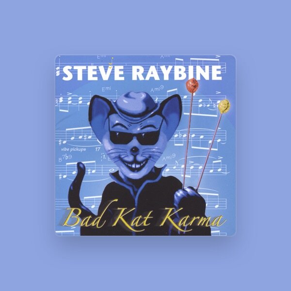 Steve Raybine