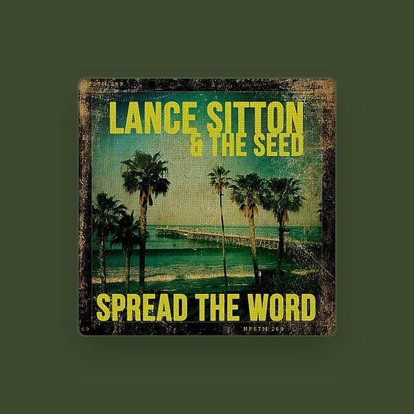 Lance Sitton & the Seed