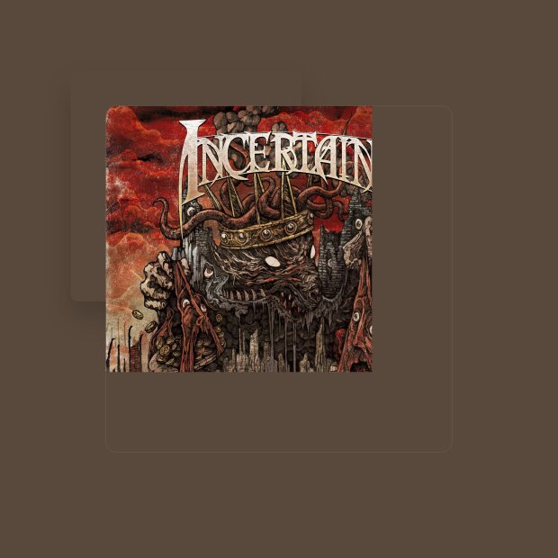 Incertain