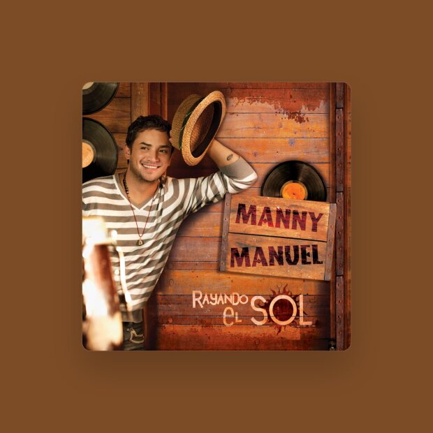 MANNY MANUEL