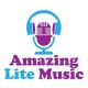 Amazing Lite Music