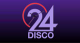 24Disco