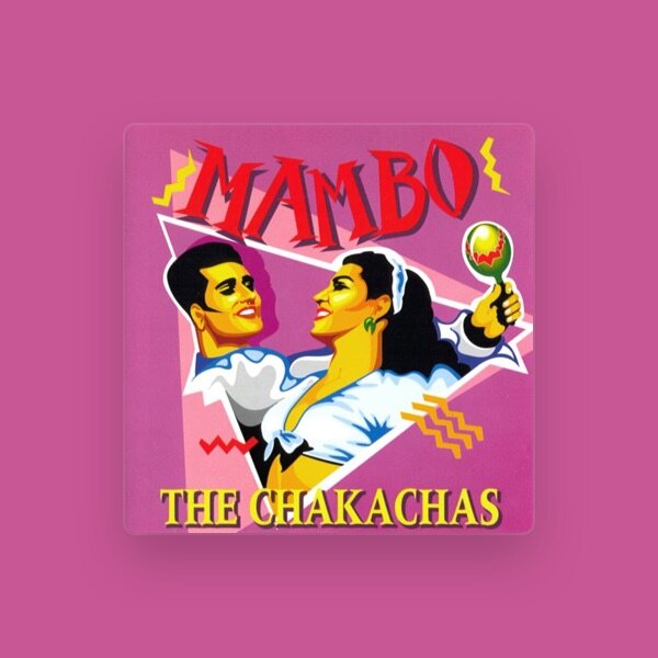 THE CHAKACHAS