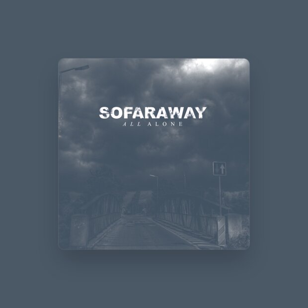 So Far Away