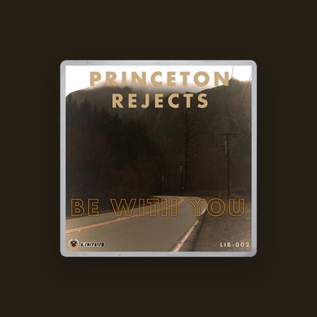 Princeton Rejects