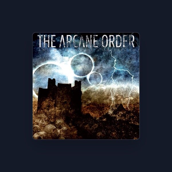 The Arcane Order