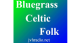 Bluegrass Celtic Folk