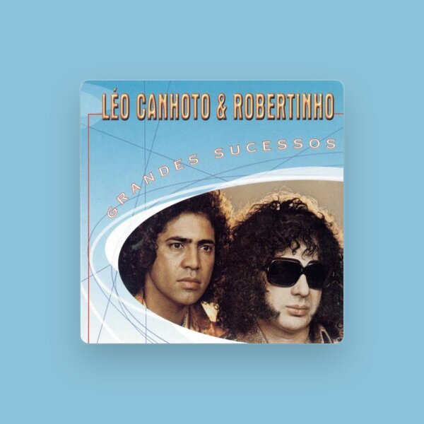 Leo Canhoto & Robertinho